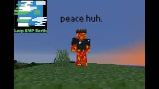 THE PEACE TREATY(larp smp earth vid)