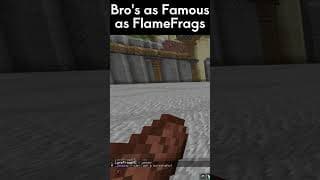 Is This FlameFrags Levels of Famousness?  #flamefrags #minecraft #larpfrags #shorts