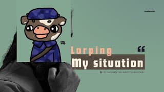 My Larping Situation rn (it’s bad)