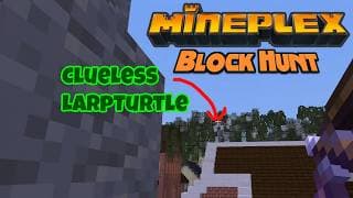 Block Hunt w Larpbuz, TinyLarpTurtle and CraftBattleLarp