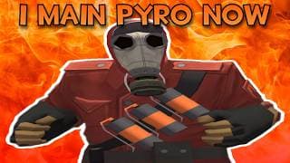 I Main Pyro Now